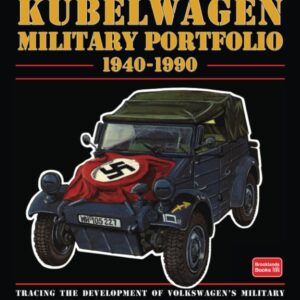 VW KUBELWAGEN MILITARY PORTFOLIO 1940-1990