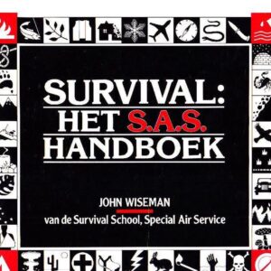 SURVIVAL: HET S.A.S. HANDBOEK (JOHN WISEMAN)